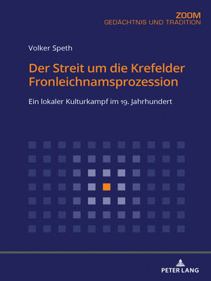 cover image of Der Streit um die Krefelder Fronleichnamsprozession